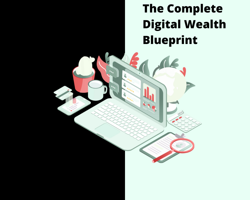 Digital Wealth Blueprint - Online Empire Building System